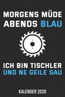 Kalender 2020: Tischler Blau A5 Kalender Planer für ein erfolgreiches Jahr - 110 Seiten (German Edition) 1671873769 Book Cover