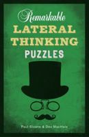 Remarkable Lateral Thinking Puzzles 1454909897 Book Cover