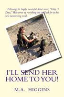 I'll send her home to you! 1499651651 Book Cover