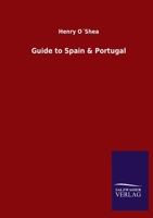 Guide to Spain & Portugal 384605142X Book Cover