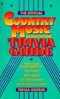 Country Music Association Trivia Guide 0553572741 Book Cover