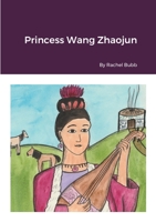Princess Wang Zhaojun 1716079721 Book Cover