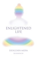 Enlightened Life 1737159600 Book Cover