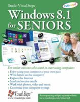 Windows 8.1 for Seniors: For Senior Citizens Who Want to Start Using Computers 9059051181 Book Cover