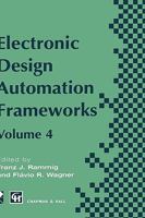 Electronic Design Automation Frameworks 0412710102 Book Cover