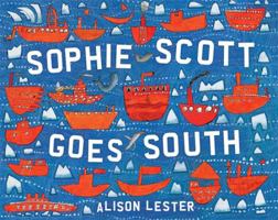 Sophie Scott Goes South 0544088956 Book Cover