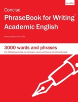 Concise PhraseBook for Writing Academic English 1903384095 Book Cover