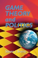 Game Theory and Politics 0486434974 Book Cover