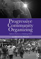 Progressive Community Organizing: A Critical Approach for a Globalizing World 041595780X Book Cover