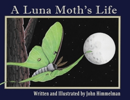 A Luna Moth's Life (Nature Upclose) 0516263544 Book Cover