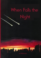 When Falls the Night 1912416719 Book Cover