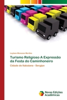 Turismo Religioso A Expressão da Festa do Caminhoneiro 6202036796 Book Cover