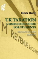 UK Taxation for Students 2024/25 1913507602 Book Cover