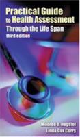 Practical Guide to Health Assessment: Through the Life Span 0803608039 Book Cover