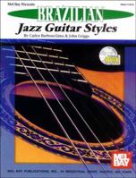 Brazilian Jazz Guitar Styles 0786627190 Book Cover