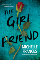 The Girlfriend 1496757866 Book Cover