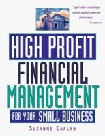 High Profit Financial Management for Your Small Business 1574101285 Book Cover