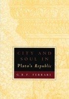 City and Soul in Plato's Republic 0226244377 Book Cover