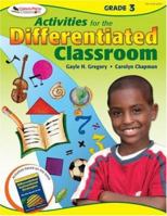 Activities for the Differentiated Classroom: Grade Three 1412953391 Book Cover