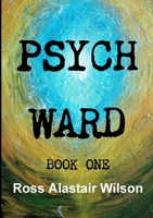 Psych Ward 0244446040 Book Cover