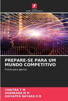Prepare-Se Para Um Mundo Competitivo (Portuguese Edition) 6209942784 Book Cover