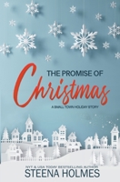 The Promise of Christmas: a small holiday town story 1987877497 Book Cover
