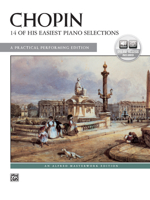 Chopin -- 14 of His Easiest Piano Selections (Alfred Masterwork CD Edition) 0739047531 Book Cover