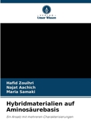 Hybridmaterialien auf Aminosäurebasis (German Edition) 6630160789 Book Cover