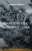 Paper Trails & Broken Lines B0FD3J9MSM Book Cover
