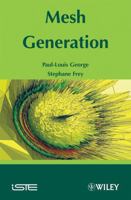 Mesh Generation 1848210299 Book Cover