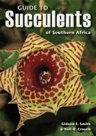 Guide to Succulents of Southern Africa 177007662X Book Cover