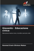 Gioventù - Educazione civica (Italian Edition) 6630196503 Book Cover