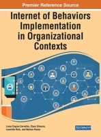 Internet of Behaviors Implementation in Organizational Contexts 1668490390 Book Cover