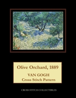 Olive Orchard, 1899: Van Gogh Cross Stitch Pattern 1984148591 Book Cover