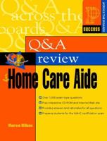 Q&A Review for Home Care Aide (Book with CD-ROM) 0130131423 Book Cover