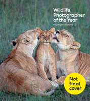 Wildlife Photographer of the Year: Highlights Volume 12 (Volume 12) 0565095927 Book Cover