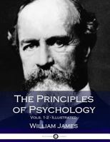 The Principles of Psychology - Complete and Unabridged 1515011763 Book Cover
