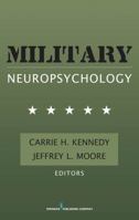 Military Neuropsychology 0826104487 Book Cover