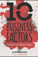 10 Business Factors: Potencia el Crecimiento Digital del Negocio B0BSY6FB4T Book Cover