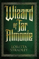Wizard of Tar Almonie 1543971695 Book Cover