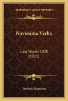 Novissima Verba: Last Words 1920 1176886088 Book Cover