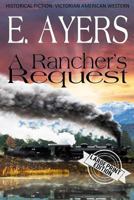 A Rancher's Request 1625221088 Book Cover