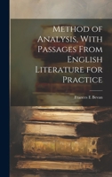 Method of Analysis, With Passages From English Literature for Practice 1022202170 Book Cover
