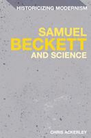 Samuel Beckett and Science 1441175474 Book Cover