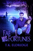 Fae MisFortunes B0B9CDM8MH Book Cover