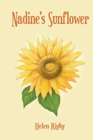 Nadine's Sunflower 1736970925 Book Cover