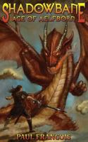 Shadowbane: Age of Aelfborn 1537706780 Book Cover