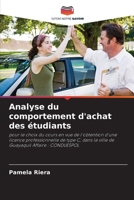 Analyse du comportement d'achat des étudiants 620634990X Book Cover