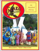 The Talako Indian Dancers: An Anecdotal History 0692885587 Book Cover