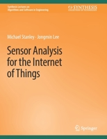 Sensor Analysis for the Internet of Things 3031000145 Book Cover